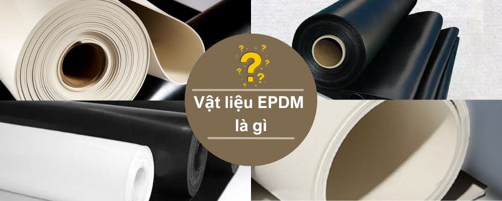 EPDM là gì